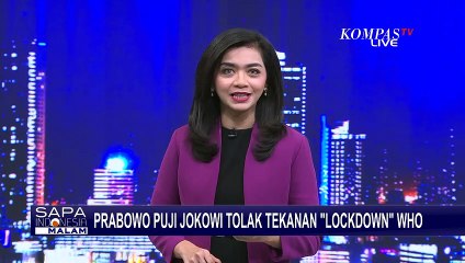 Descargar video: Prabowo Subianto Puji Presiden Joko Widodo Tolak Tekanan Lockdown dari WHO Saat Covid-19