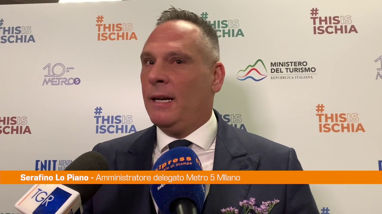 Lo Piano "Bello promuovere il turismo per Ischia sulla M5 a Milano"