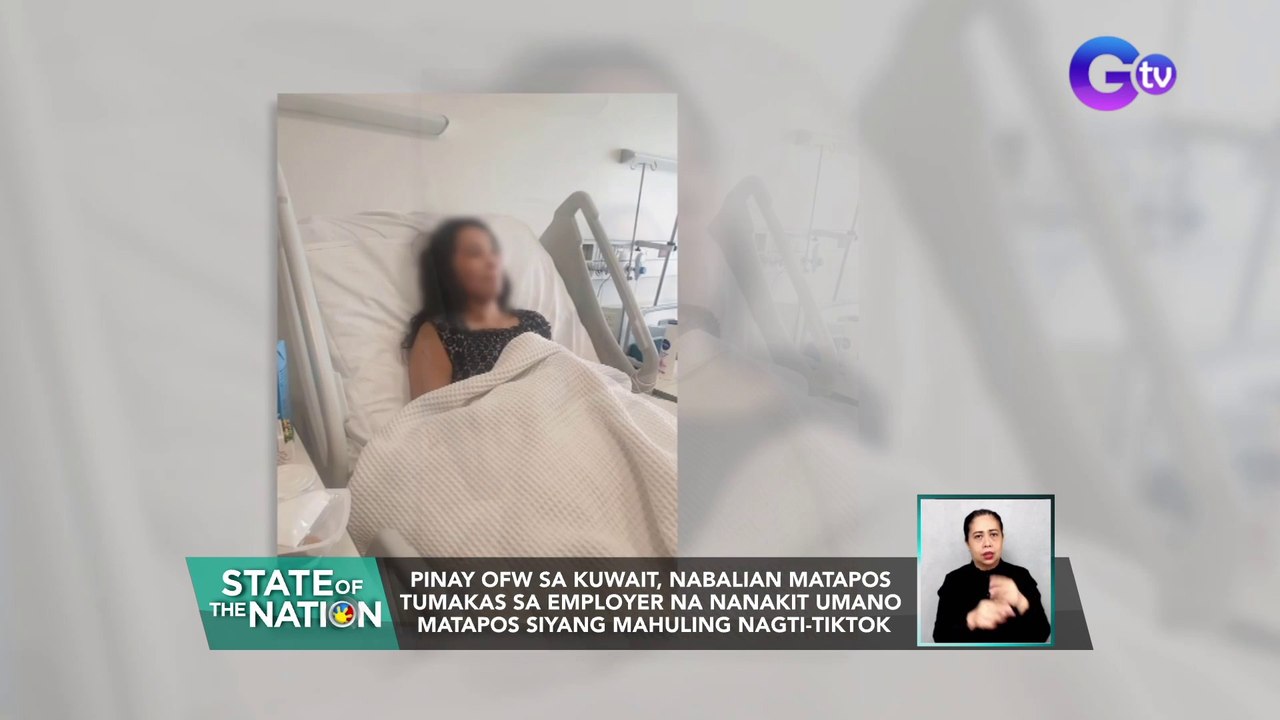 Pinay OFW sa Kuwait, nabalian matapos tumakas sa employer na nanakit umano matapos siyang mahuling nagti-TikTok | SONA