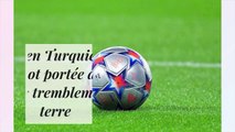 Séisme en Turquie : Une star du foot portée disparue après les tremblements de terre