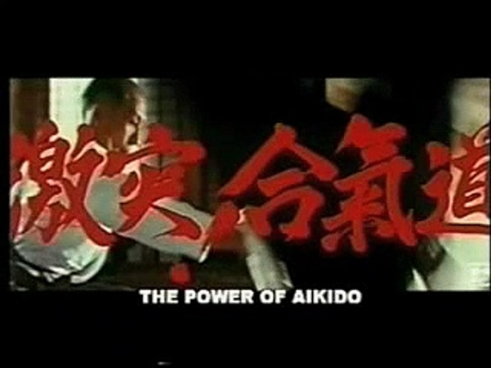 The Power of Aikido movie 1975 Official Trailer video Dailymotion
