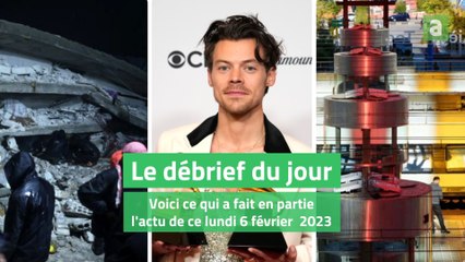 Le débrief du jour du lundi 6 février 2023