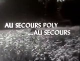 Au secours Poly... Au secours | show | 1966 | Official Trailer