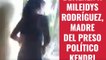 Detienen a Mileidys Rodríguez, madre del preso político Kendri Lastra Rodríguez