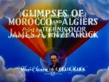 James A. FitzPatrick's Traveltalks: Aperçus du Maroc et d'Alger | movie | 1951 | Official Trailer