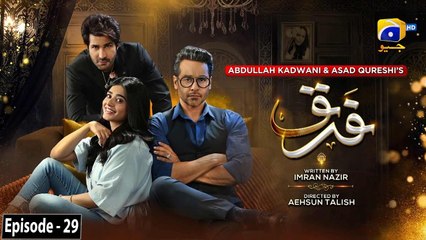 Farq Episode 29 - Faysal Quraishi - Sehar Khan - Adeel Chaudhry - 6th February 2023