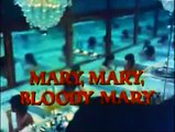 Mary, Mary, Bloody Mary | movie | 1978 | Official Trailer