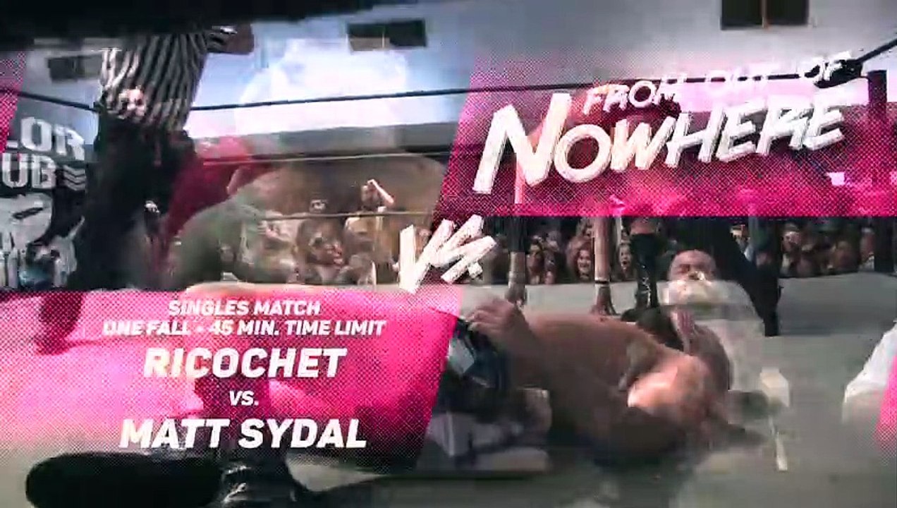 PWG From Out of Nowhere movie 2015 Official Trailer video Dailymotion