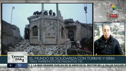 El mundo se solidariza con Türkiye y Siria tras el paso de los terremotos