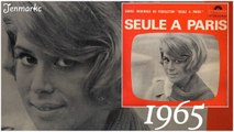Seule à Paris | show | 1965 | Official Clip