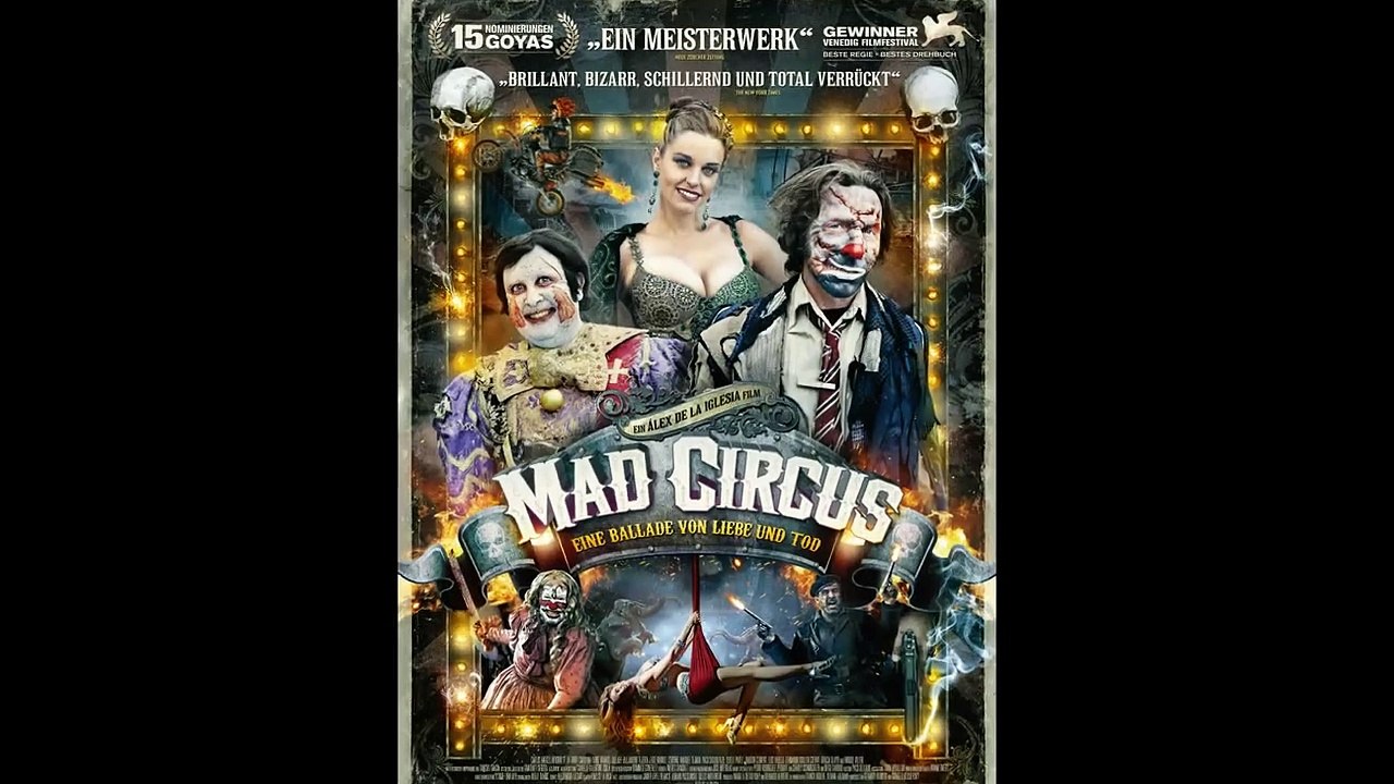 Mad Circus – Eine Ballade von Liebe und Tod | movie | 2010 | Official Trailer