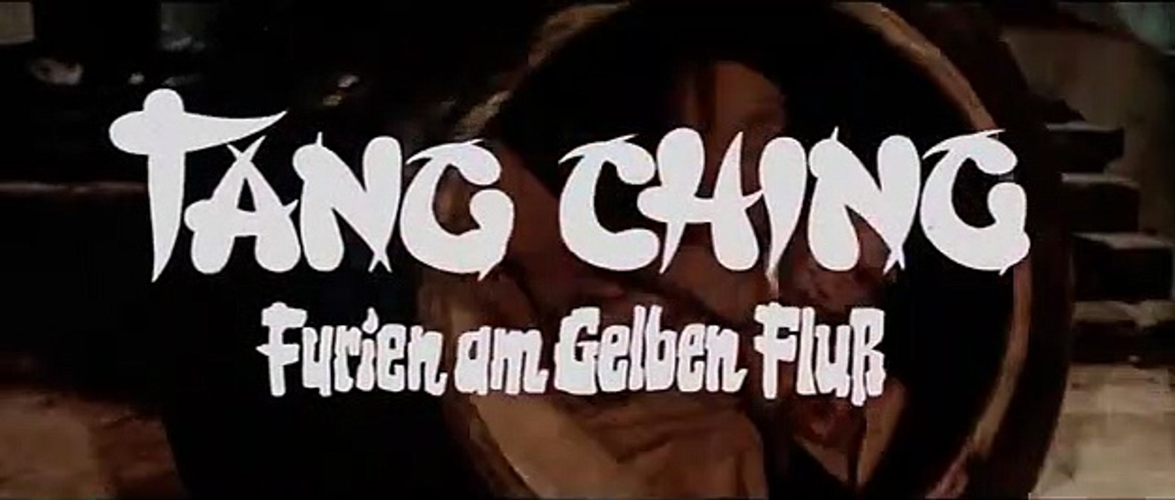 Tang Ching - Furien am Gelben Fluß | movie | 1971 | Official Trailer