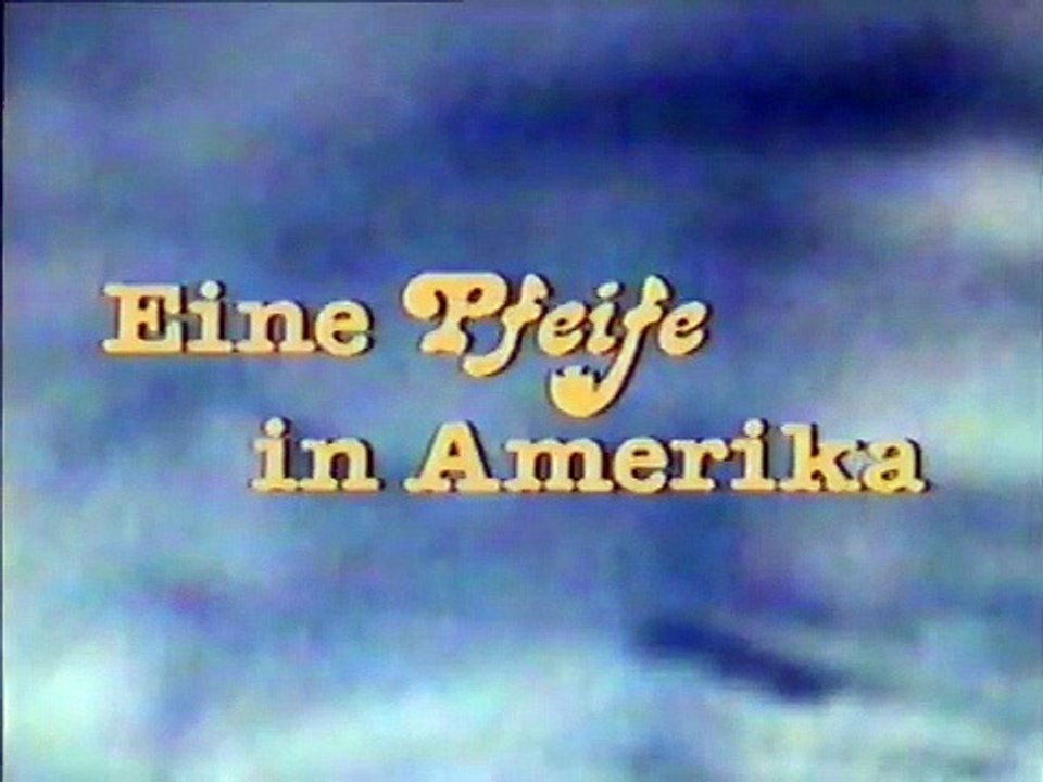 Eine Pfeife in Amerika | movie | 1987 | Official Trailer