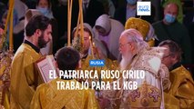 El Patriarca ortodoxo ruso Cirilo trabajó para el KGB en los años 70 según revela la prensa suiza