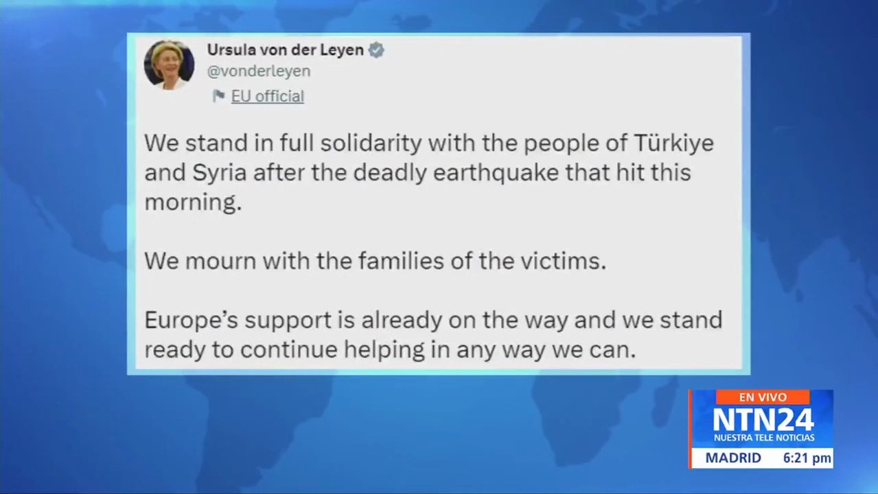 Líderes mundiales expresan apoyo a Turquía y a Siria