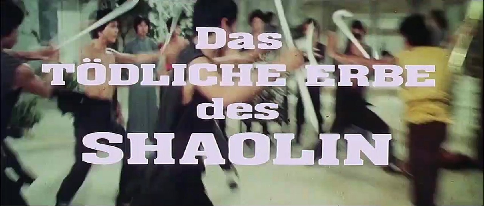 Das Tödliche Erbe des Shaolin | movie | 1979 | Official Trailer