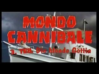 Mondo Cannibale 3: Die blonde Göttin der Kannibalen | movie | 1980 | Official Trailer