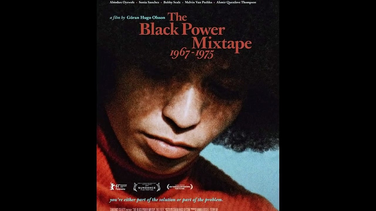 The Black Power Mixtape 1967-1975 | movie | 2011 | Official Trailer