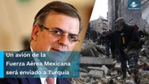 Tras terremoto en Turquía, Marcelo Ebrard anuncia que México enviará apoyo y equipo de rescate