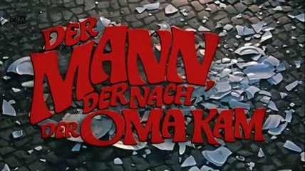 Der Mann, der nach der Oma kam | movie | 1972 | Official Trailer