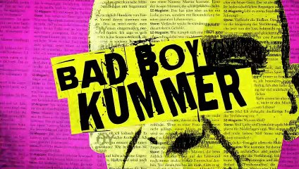 Bad Boy Kummer | movie | 2011 | Official Trailer