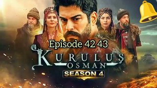 Kurulus Osman season 4 episode 43 42 | Urdu dubbed | Turkish Drama