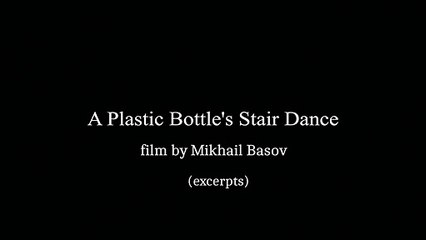 Лестничный танец пластиковой бутылки | movie | 2018 | Official Trailer