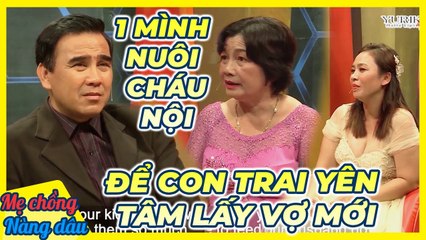 MC Quyền Linh XÓT XA cho mẹ chồng 1 mình NUÔI 2 CHÁU NỘI để con trai yên tâm LẤY VỢ MỚI _ MCND