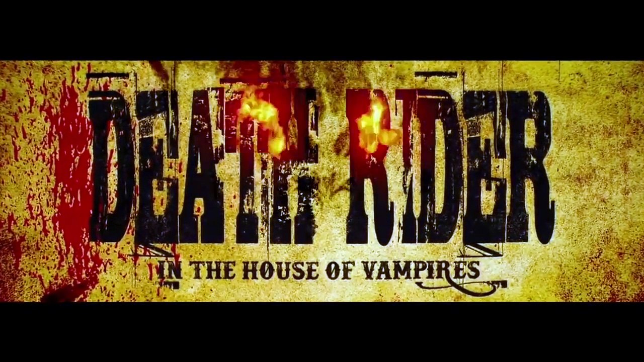 Death Rider in the House of Vampires | movie | 2021 | Official Trailer ...