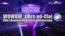 L'Arc-en-Ciel 30th L'Anniversary | movie | 2022 | Official Trailer