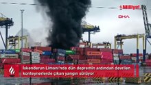 İskenderun Limanı’nda çıkan yangın sürüyor