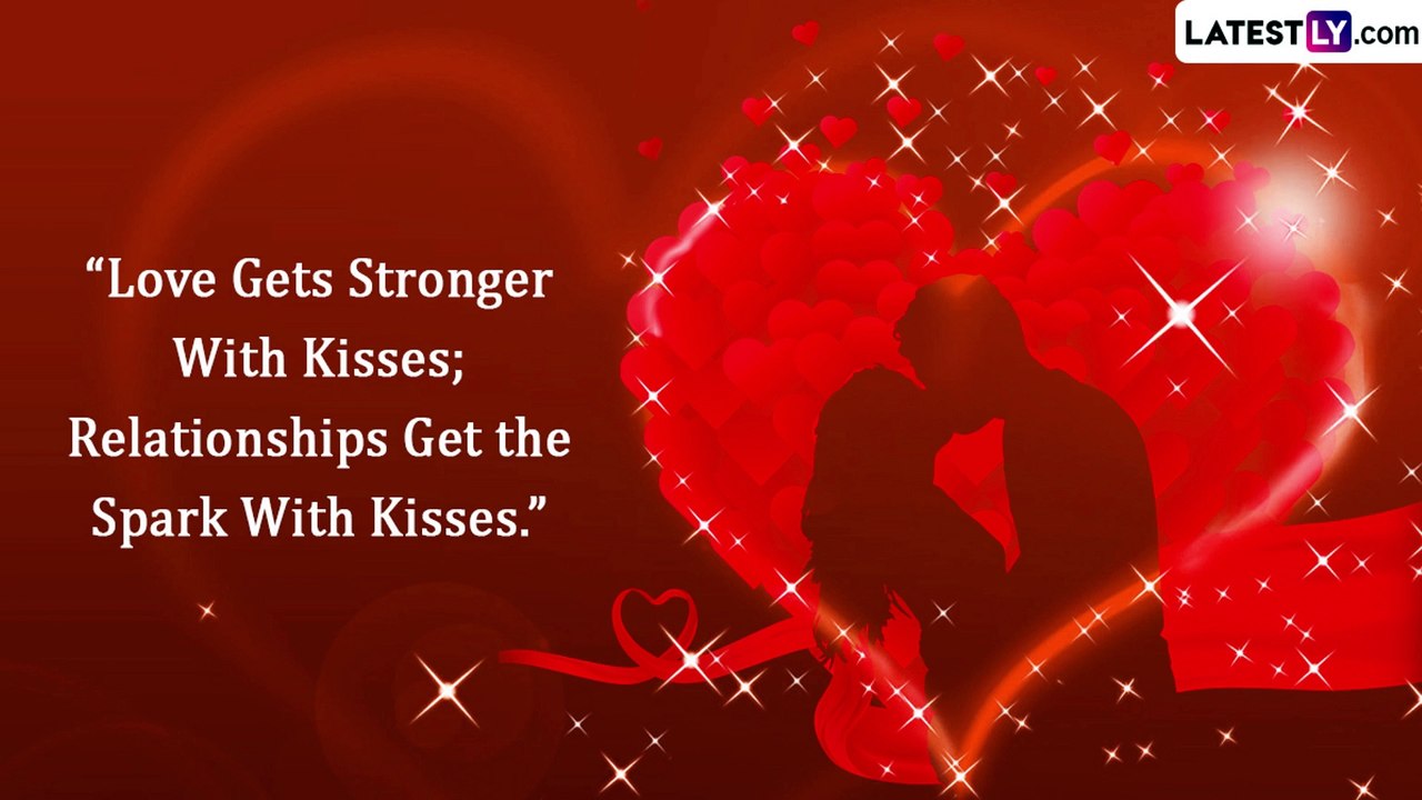 Kiss Day 2023 Quotes About Love, Romantic Messa...