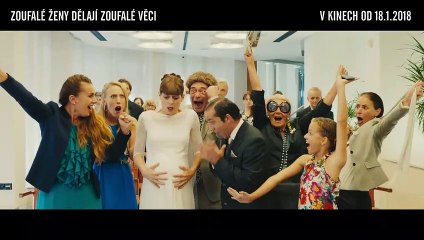 Zoufalé ženy dělají zoufalé věci | movie | 2018 | Official Trailer