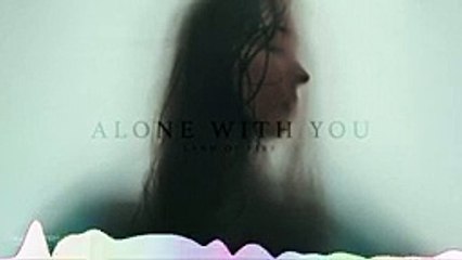 Alone With You — Land of Fire - Free Background Music - Audio Library Release