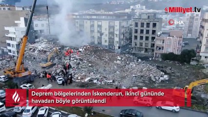 Deprem bölgesi İskenderun böyle görüntülendi