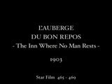 L’Auberge du bon repos | movie | 1903 | Official Clip