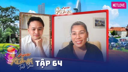 Người Kết Nối 2021 - Tập 64
