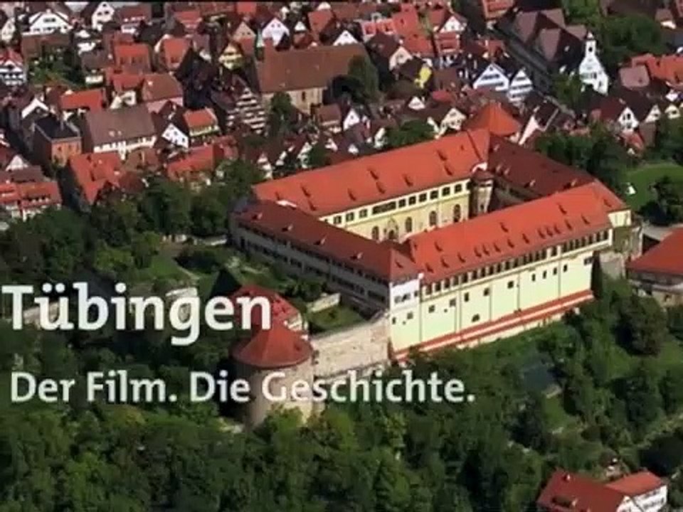 Tübingen. Der Film. Die Geschichte. | movie | 2012 | Official Trailer
