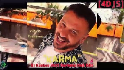 Αλέξης Πρεβενάς - Το Κάρμα (Κ@ριόλα) (Dj Koukou 2k23 Darbuka Club Edit)[4DJS]
