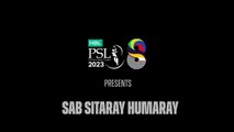 Sab Sitaray Humaray  HBL PSL Official Anthem 2023  Shae Gill, Asim Azhar