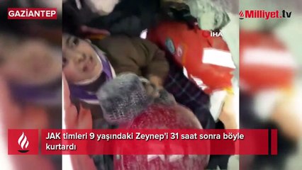 JAK timleri 9 yaşındaki Zeynep'i 31 saat sonra böyle kurtardı