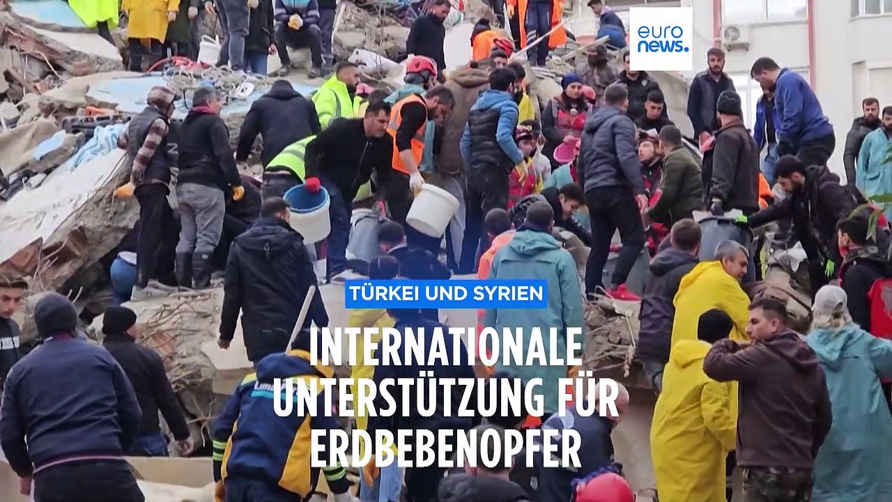Erdbeben-Hilfe auf Hochtouren: 45 Länder sagen Türkei Unterstützung zu