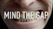 Mind the Gap | movie | 2020 | Official Featurette