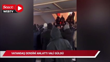 Vatandaş derdini anlatı vali güldü