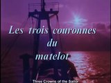 Les Trois couronnes du matelot | movie | 1983 | Official Clip