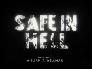 Safe in Hell | movie | 1931 | Official Clip