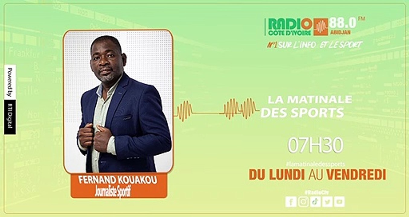 La Matinale Des Sports du 07 Février 2023 avec FERNAND KOUAKOU