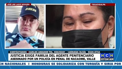 Familiares exigen justicia para policía asesinado en presidio de Nacaome