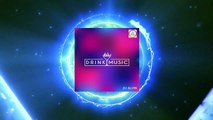DJ Alvin - Drink Music