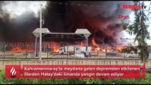 Hatay İskenderun Limanı'ndaki yangın devam ediyor